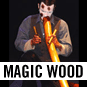 magic wood